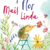 A Flor Mais Linda