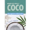Bebida Vegetal de Arroz e Coco sem Açúcar