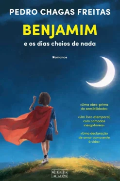 Benjamim e os dias cheios de nada