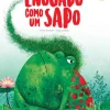 Enojado como um Sapo