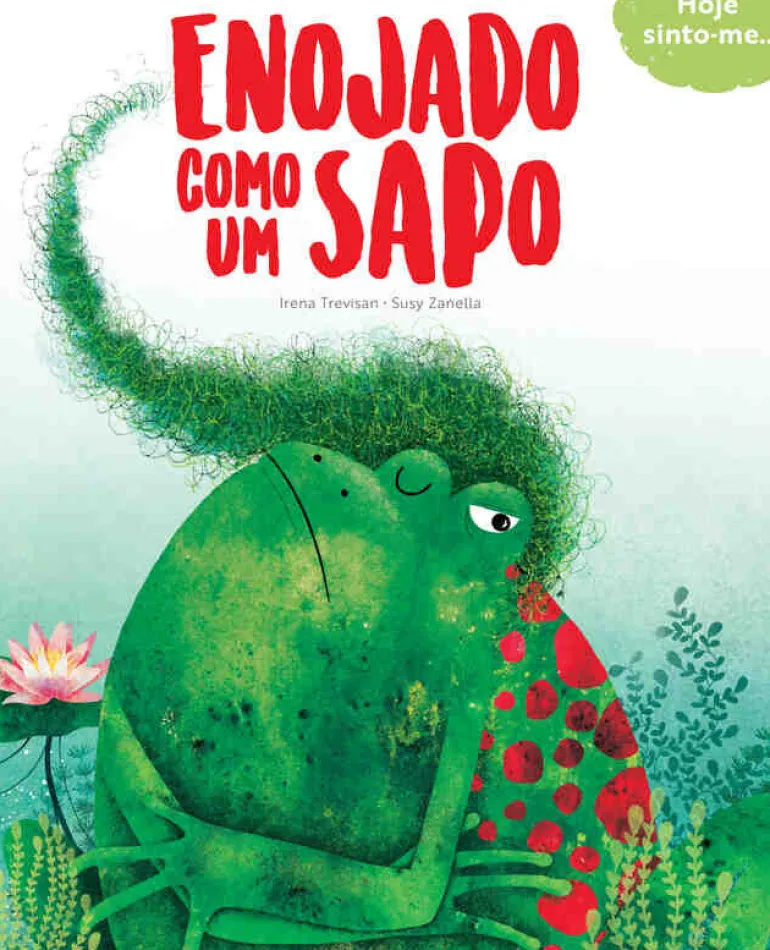 Enojado como um Sapo