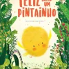 Feliz como um Pintainho