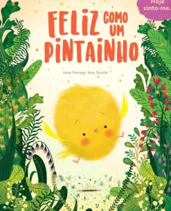Feliz como um Pintainho