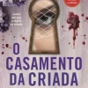 O Casamento da Criada