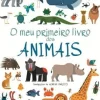 O Meu Primeiro Livro dos Animais