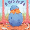 O Ovo do Zé