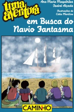 Uma Aventura - Em busca do Navio Fantasma Vol 69